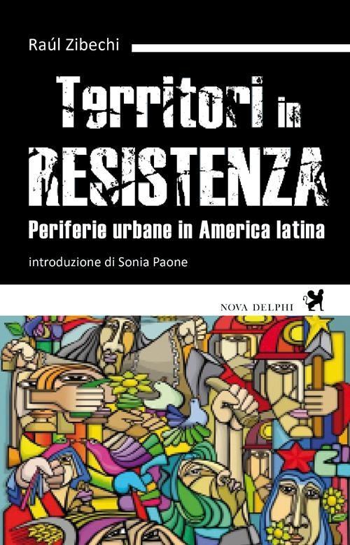 Vorderes Coverbild Territori in resistenza. Periferie urbane in America latina
