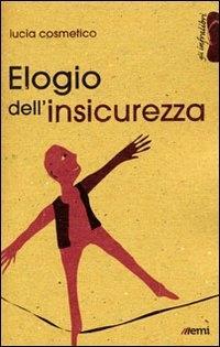 Vorderes Coverbild Elogio dell'insicurezza