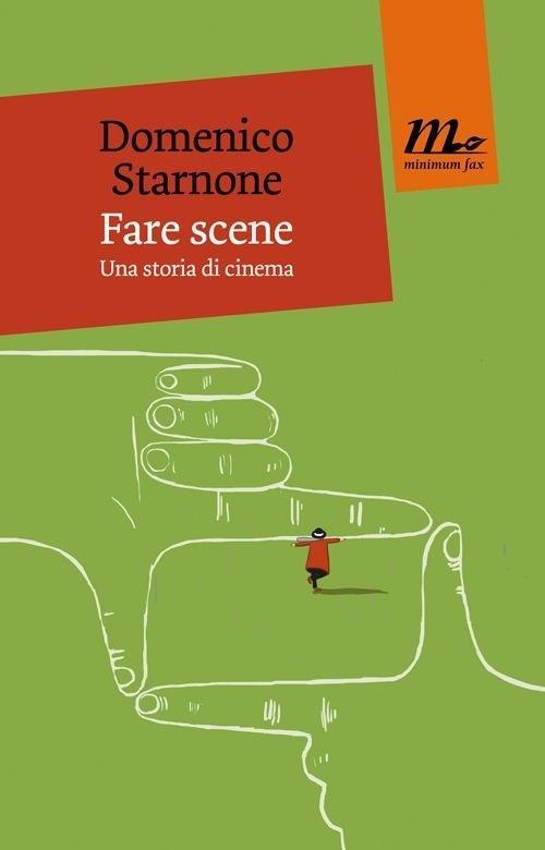 Vorderes Coverbild Fare scene. Una storia di cinema