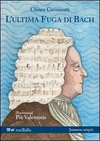 Vorderes Coverbild L' ultima fuga di Bach