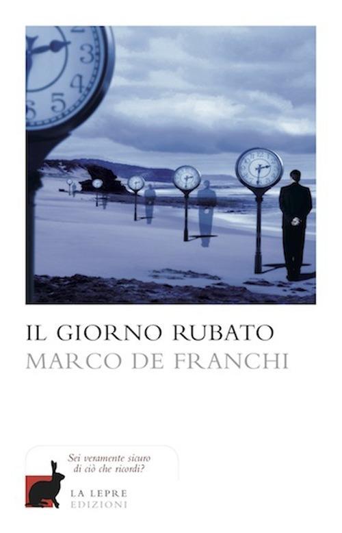 Vorderes Coverbild Il giorno rubato