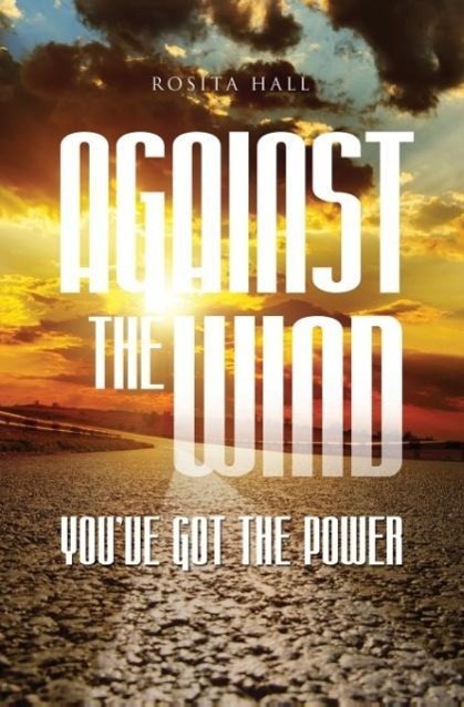 Vorderes Coverbild Against the Wind: You've Got the Power