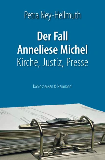 Vorderes Coverbild Der Fall Anneliese Michel