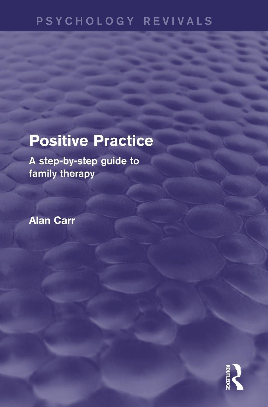 Vorderes Coverbild Positive Practice (Psychology Revivals)
