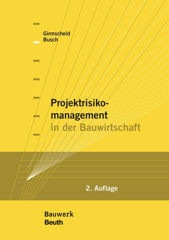 Vorderes Coverbild Projektrisikomanagement in der Bauwirtschaft