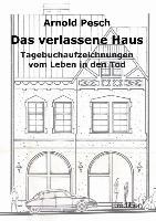 Vorderes Coverbild Das verlassene Haus