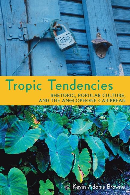 Vorderes Coverbild Tropic Tendencies