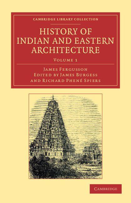 Vorderes Coverbild History of Indian and Eastern Architecture