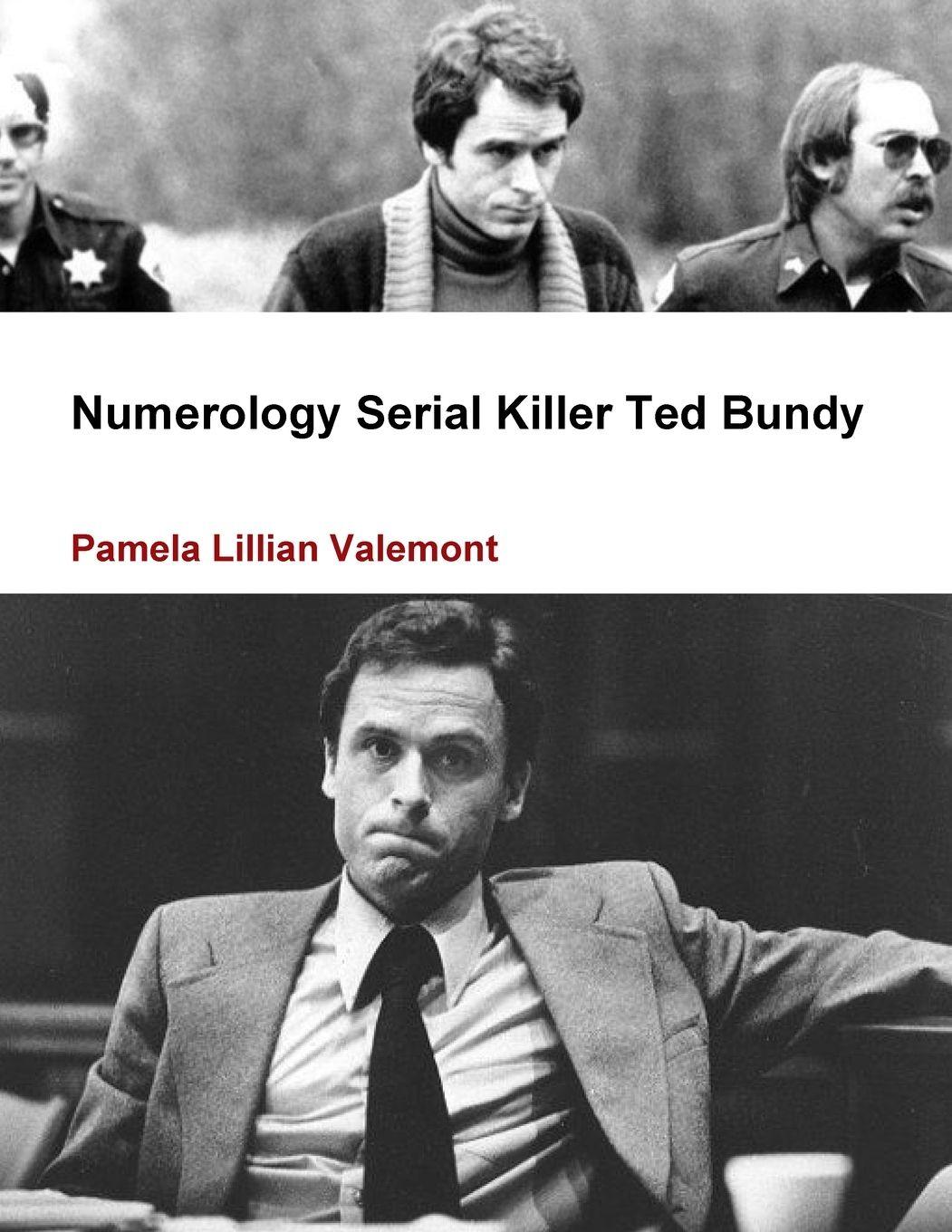 Vorderes Coverbild Numerology Serial Killer Ted Bundy