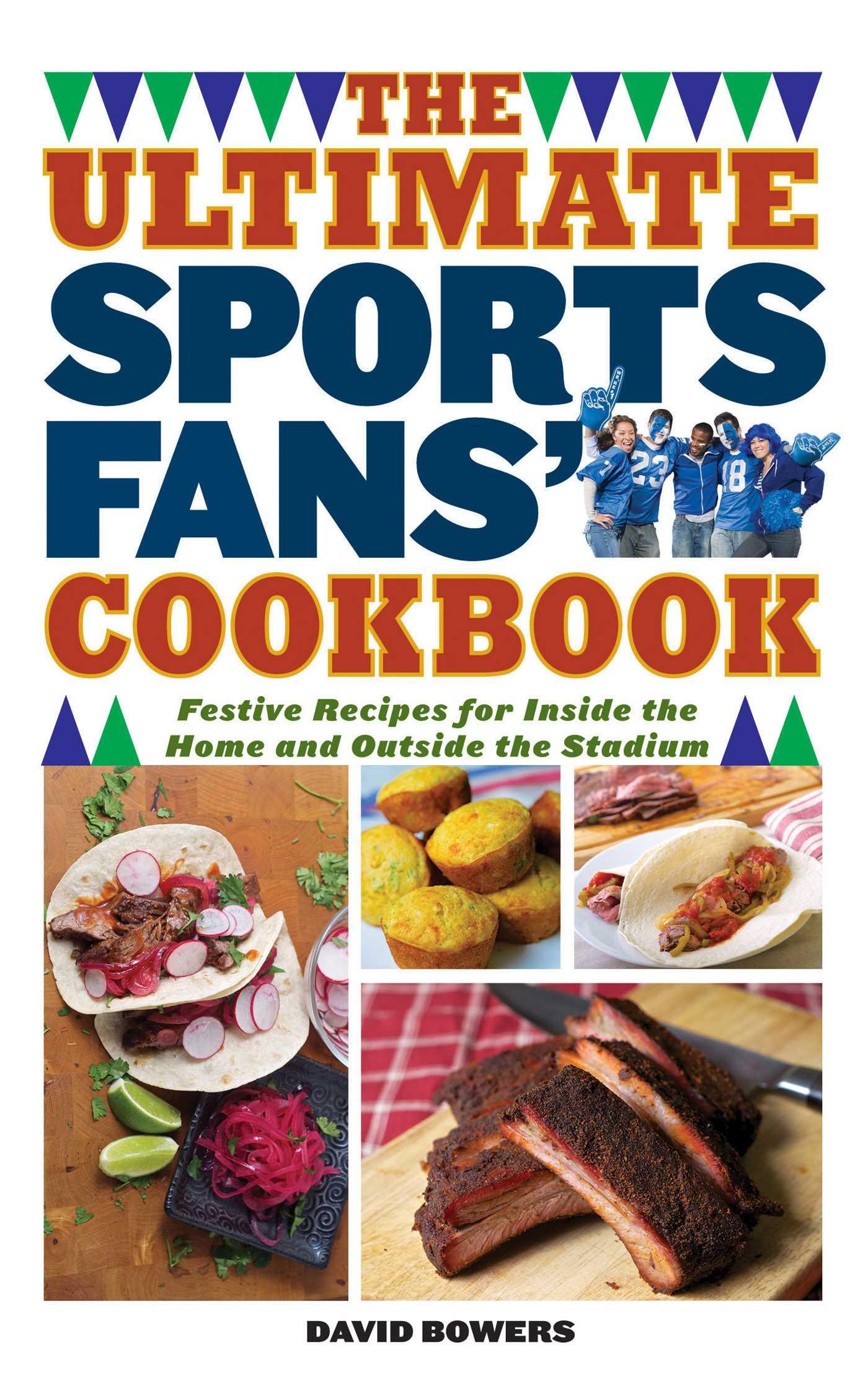 Vorderes Coverbild The Ultimate Sports Fans' Cookbook