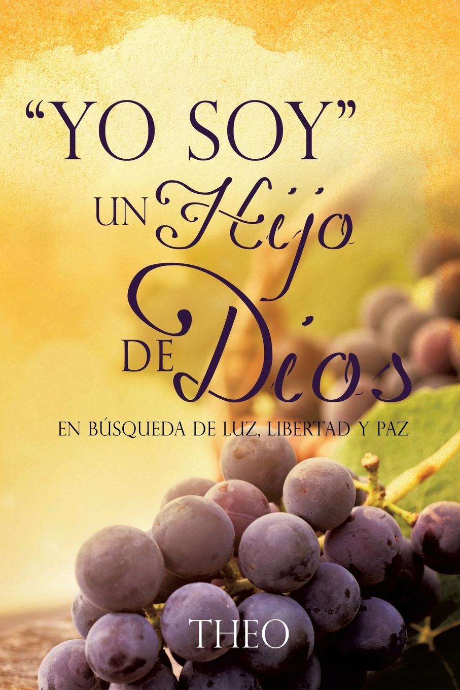 Vorderes Coverbild ''Yo Soy'' Un Hijo de Dios