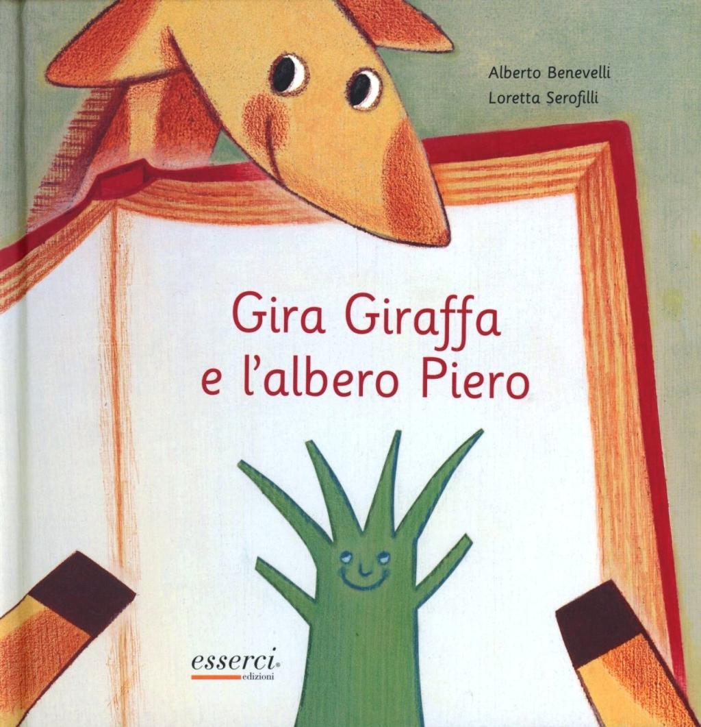 Vorderes Coverbild Gira Giraffa e l'albero Piero