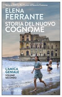 Vorderes Coverbild Storia del nuovo cognome. L'amica geniale