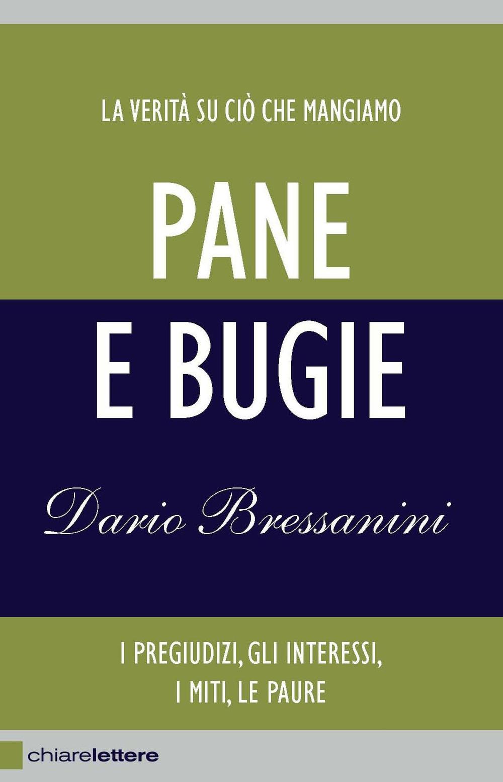 Vorderes Coverbild Pane e bugie. I pregiudizi, gli interessi, i miti, le paure