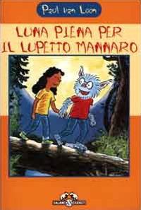 Vorderes Coverbild Luna piena per il lupetto mannaro