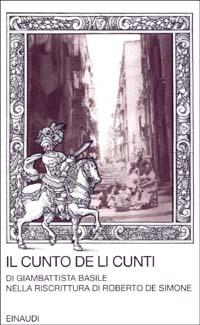 Vorderes Coverbild Il cunto de li cunti. Riscrittura di Roberto De Simone