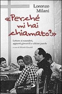 Vorderes Coverbild 'Perché mi hai chiamato?'. Lettere ai sacerdoti, appunti giovanili e ultime parole