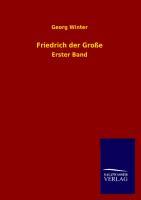 Vorderes Coverbild Friedrich der Große