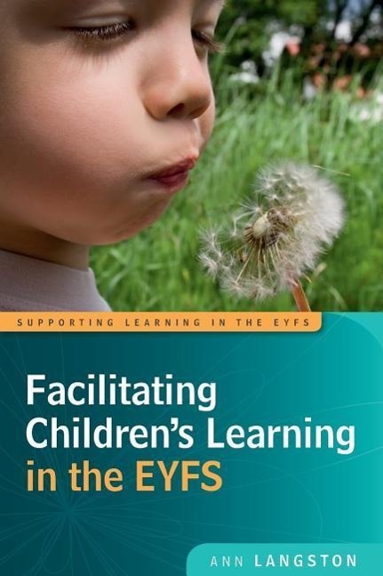 Vorderes Coverbild Facilitating Children's Learning in the Eyfs