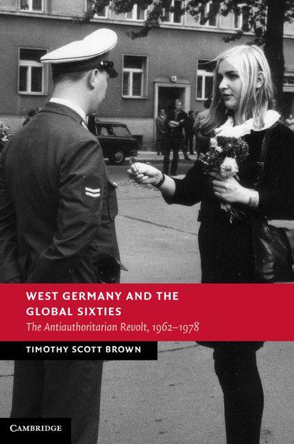 Vorderes Coverbild West Germany and the Global Sixties