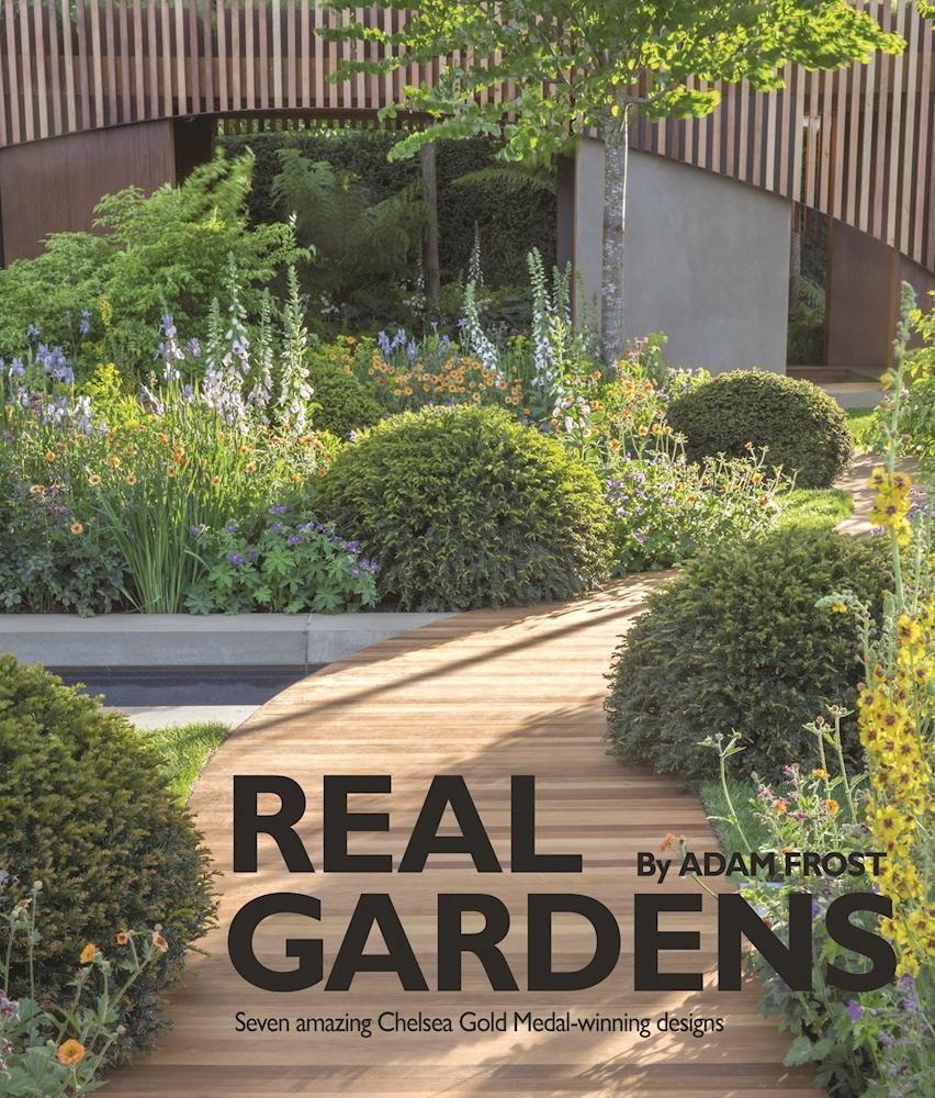 Vorderes Coverbild Real Gardens: Seven Amazing Chelsea Gold Medal-Winning Designs