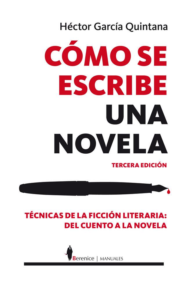 Vorderes Coverbild Cómo se escribe una novela