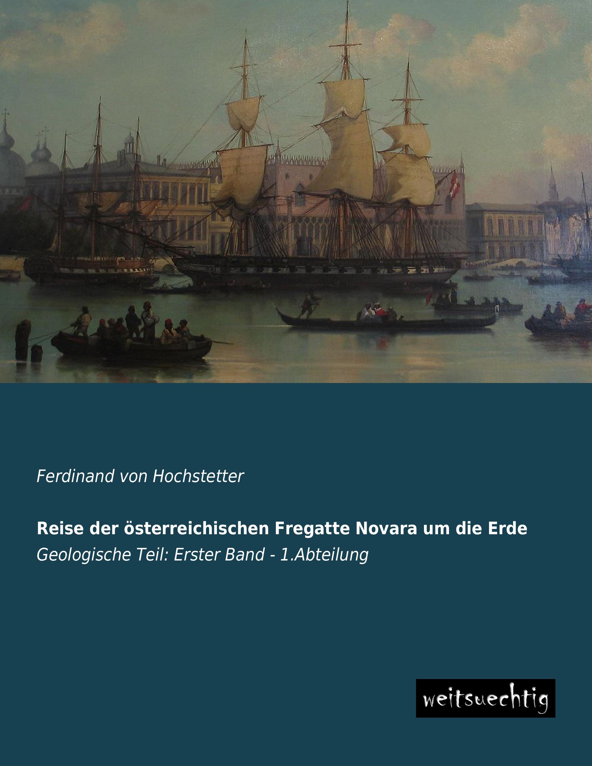 Vorderes Coverbild Reise der österreichischen Fregatte Novara um die Erde