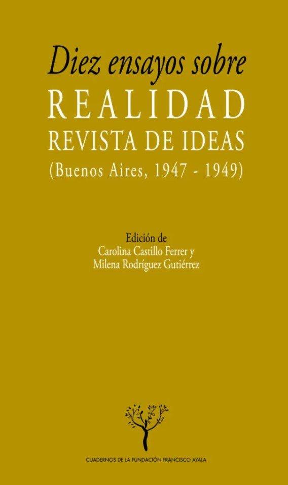 Vorderes Coverbild Diez ensayos sobre realidad : revista de ideas (Buenos Aires, 1947-1949)