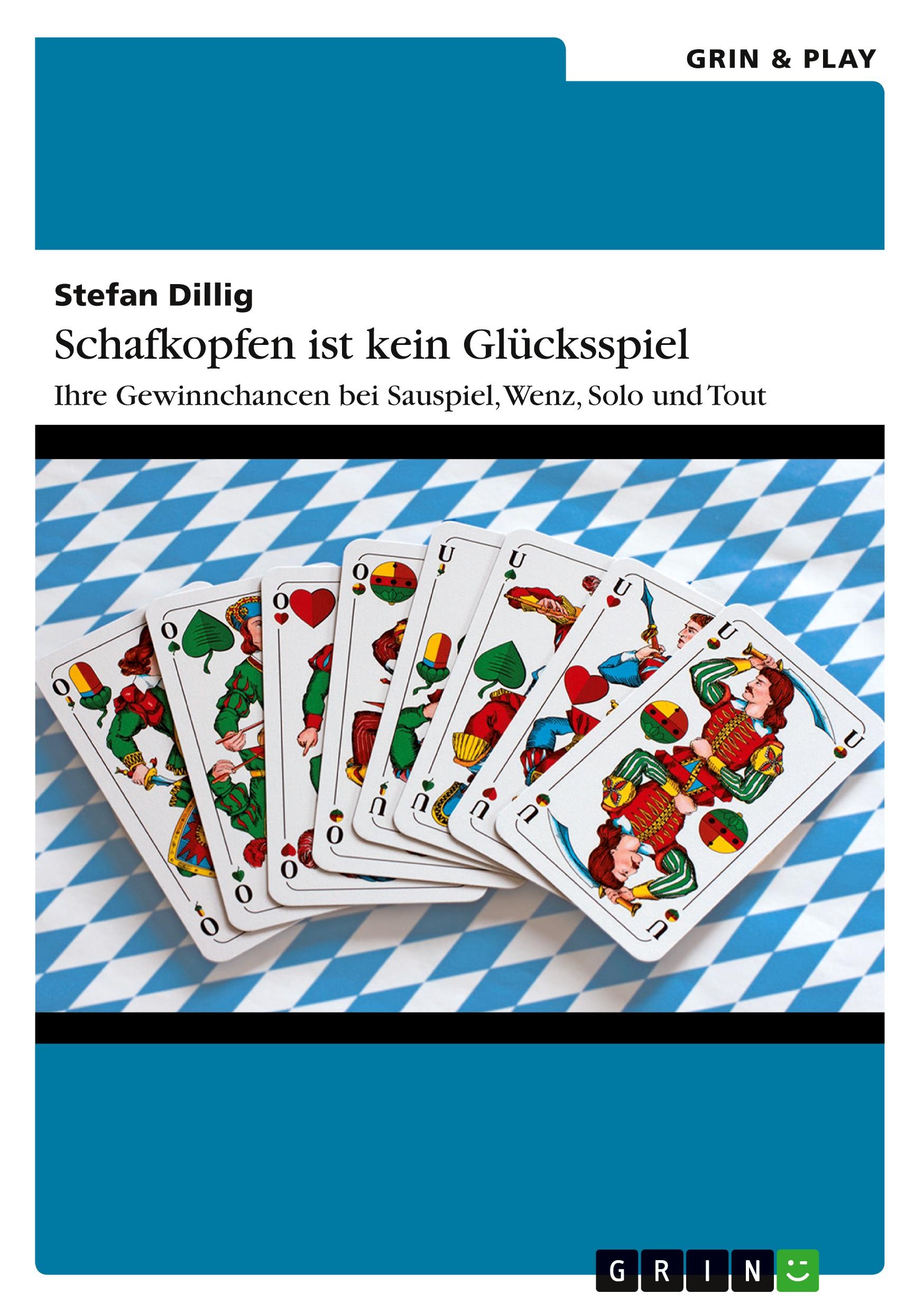 Vorderes Coverbild Schafkopfen ist kein Glücksspiel