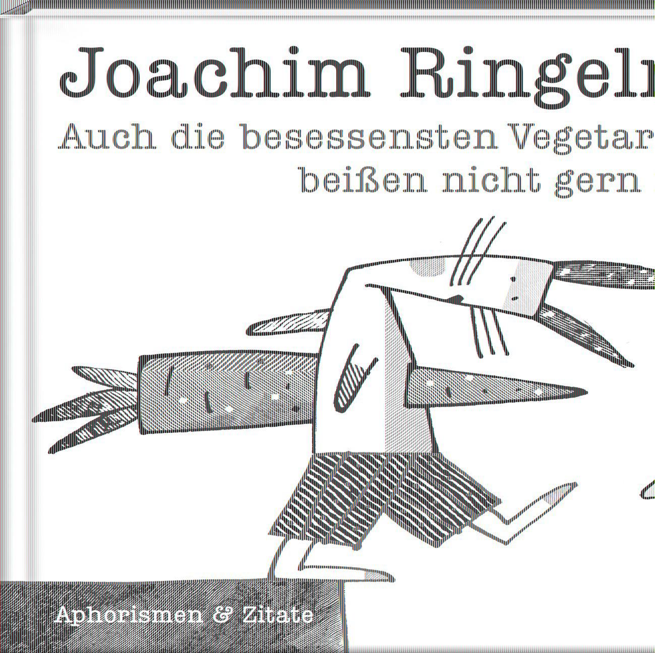 Vorderes Coverbild Auch die besessensten Vegetarier beißen nicht gern ins Gras