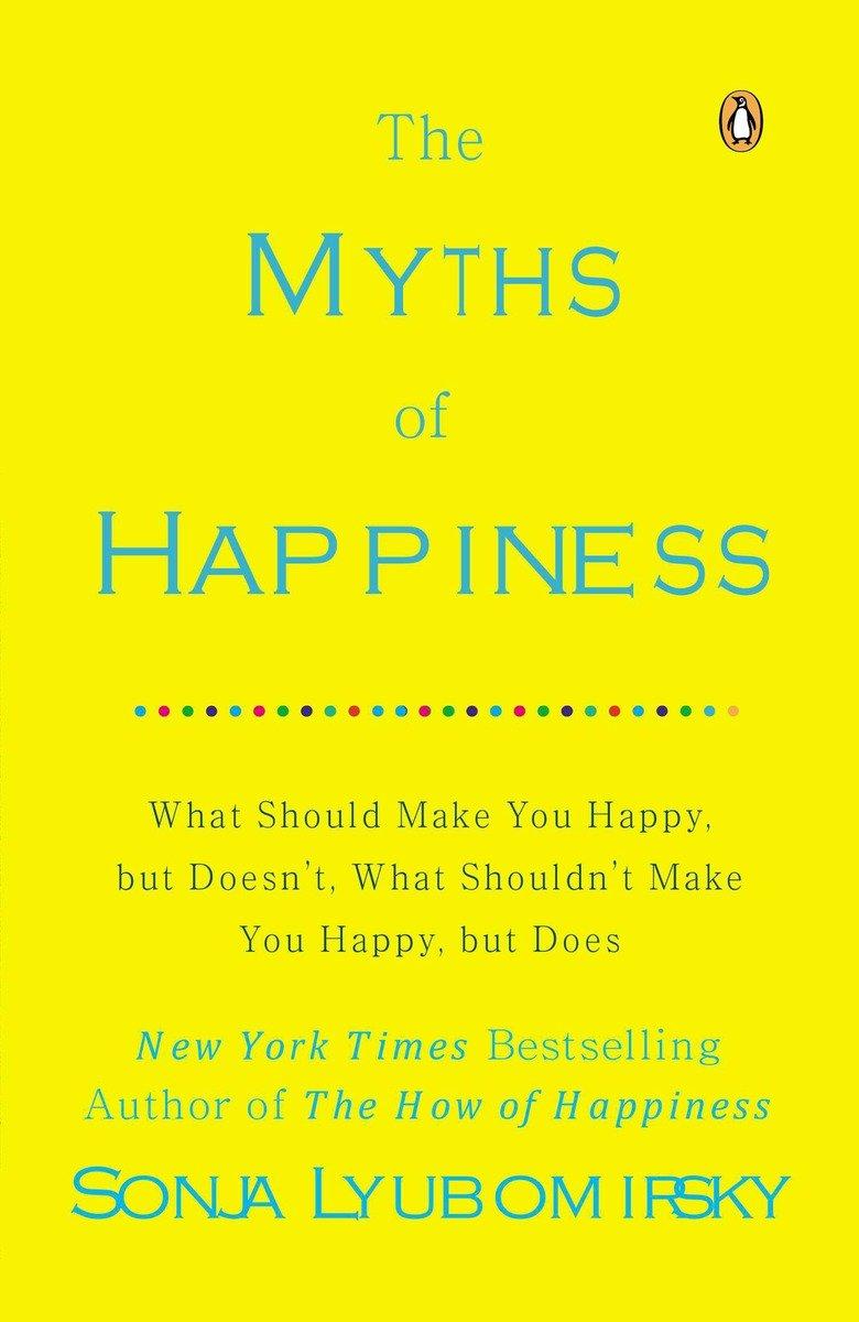 Vorderes Coverbild The Myths of Happiness
