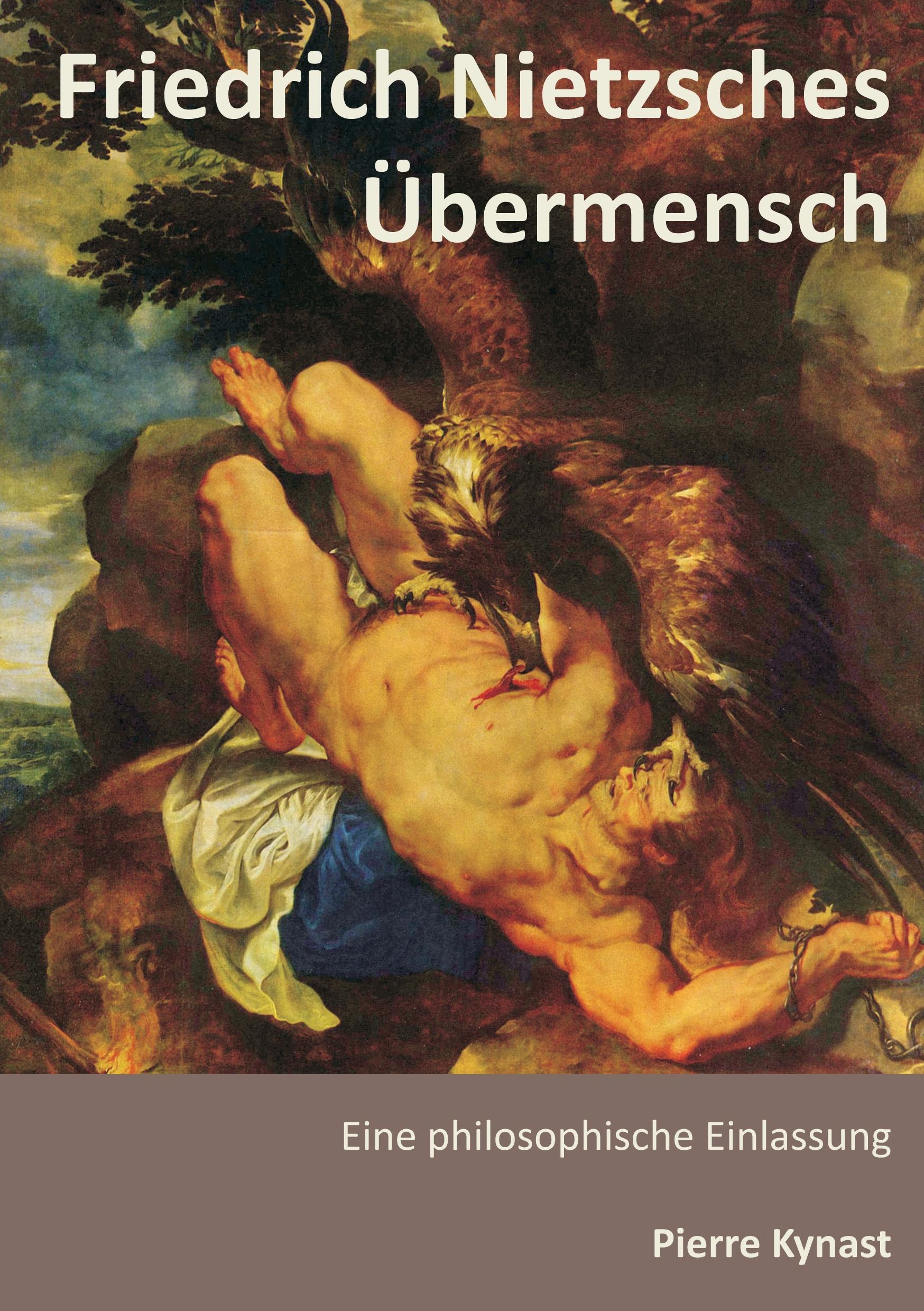 Vorderes Coverbild Friedrich Nietzsches Übermensch