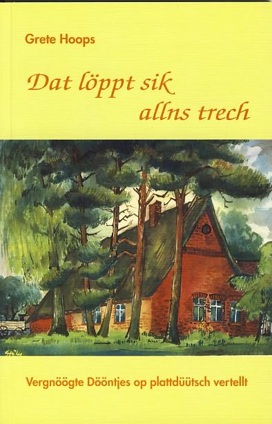 Vorderes Coverbild Dat löppt sik allns trech
