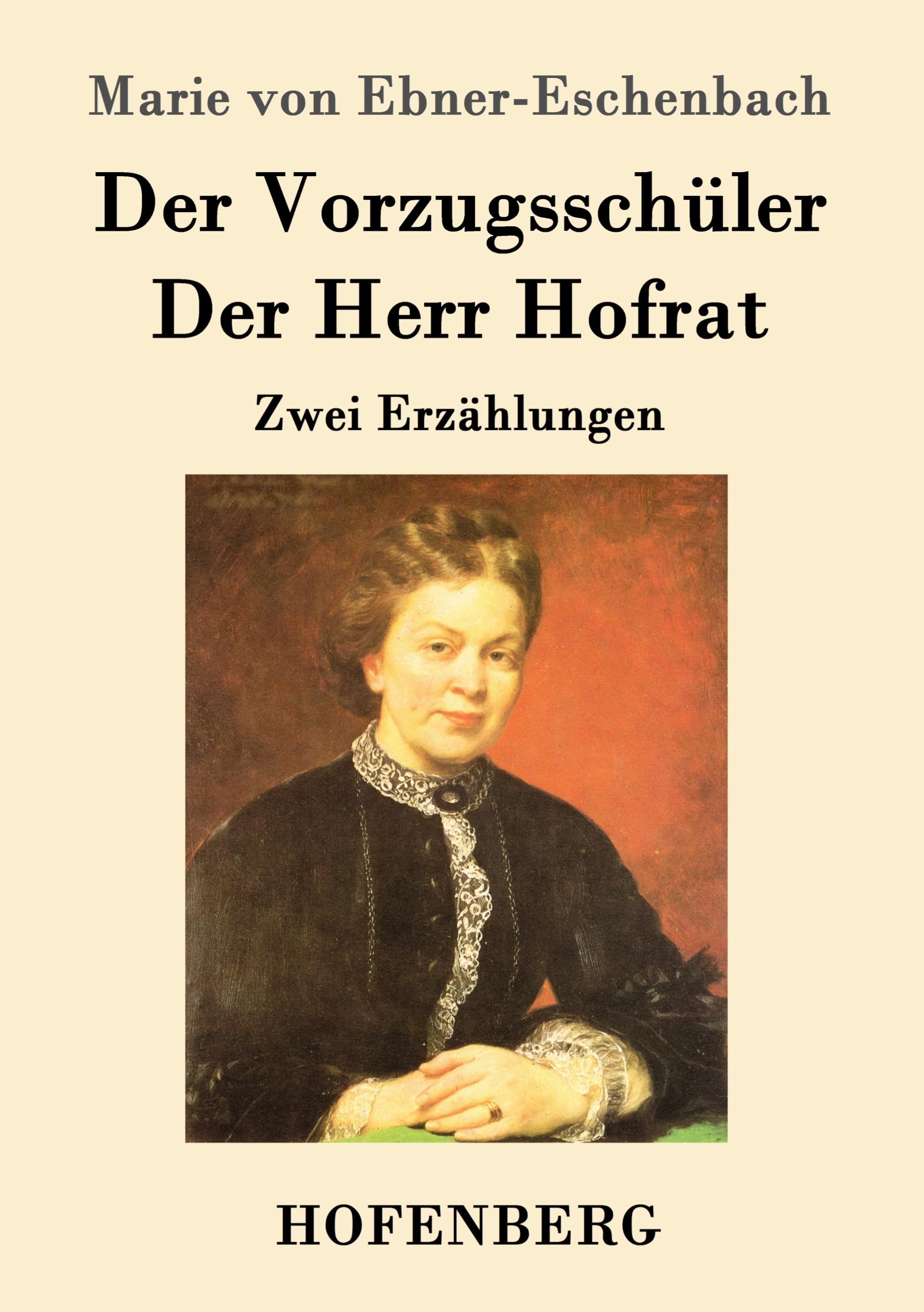 Vorderes Coverbild Der Vorzugsschüler / Der Herr Hofrat