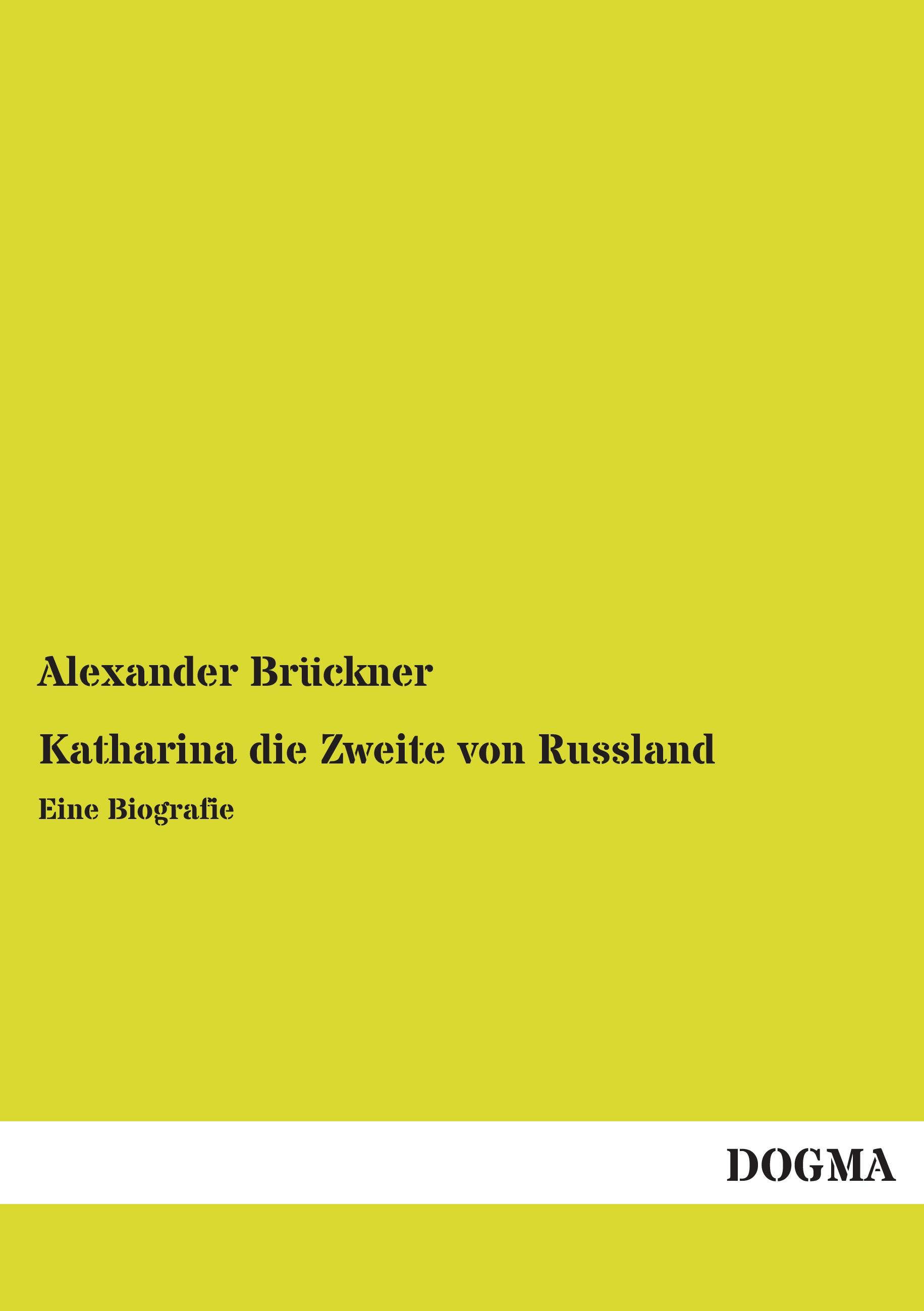 Vorderes Coverbild Katharina die Zweite von Russland