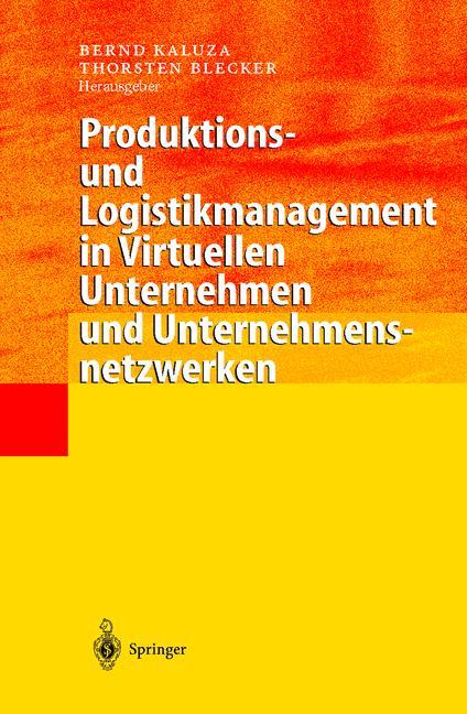 Vorderes Coverbild Produktions- und Logistikmanagement in Virtuellen Unternehmen und Unternehmensnetzwerken