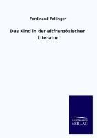 Vorderes Coverbild Das Kind in der altfranzösischen Literatur