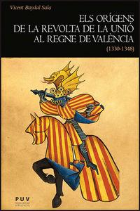 Vorderes Coverbild Els orígens de la revolta de la unió al Regne de València, 1330-1348