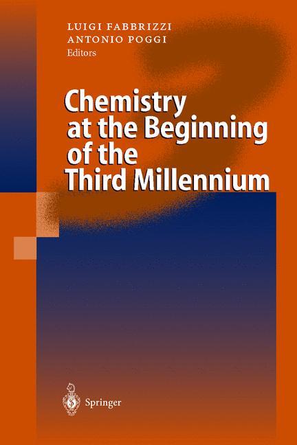 Vorderes Coverbild Chemistry at the Beginning of the Third Millennium