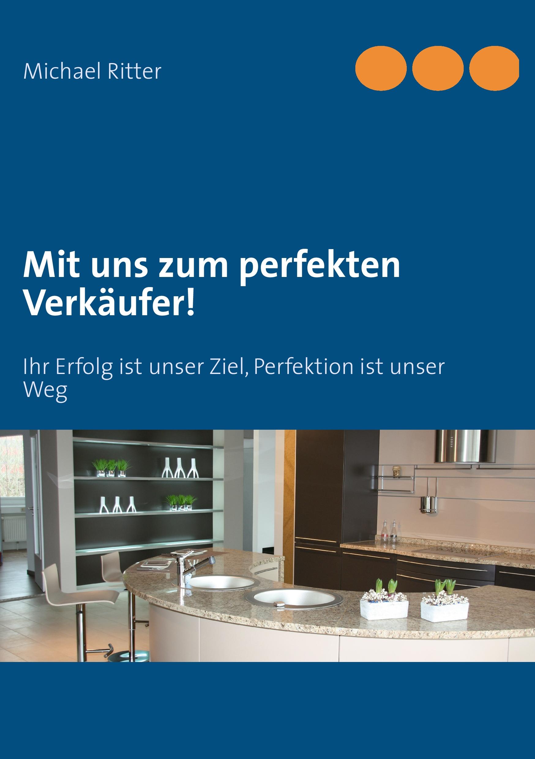 Vorderes Coverbild Mit uns zum perfekten Verkäufer!