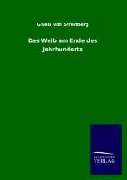 Vorderes Coverbild Das Weib am Ende des Jahrhunderts