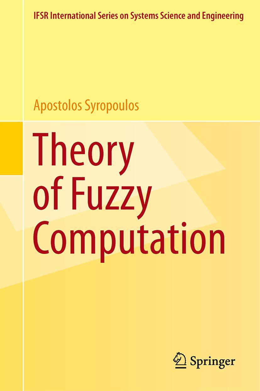 Vorderes Coverbild Theory of Fuzzy Computation