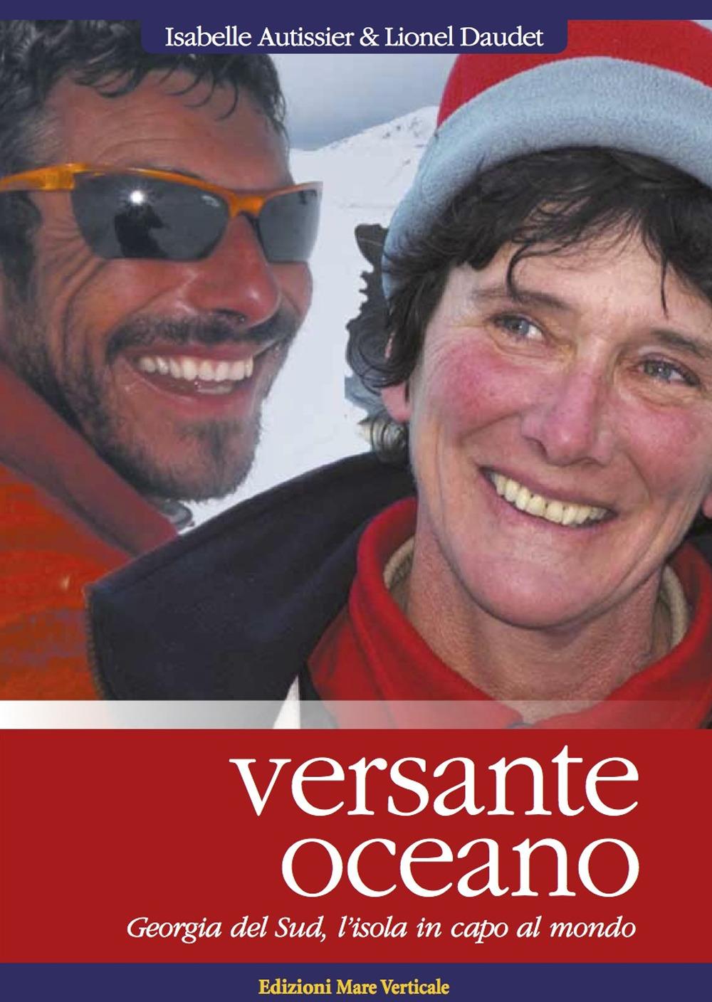 Vorderes Coverbild Versante oceano. Georgia del Sud, l'isola in capo al mondo