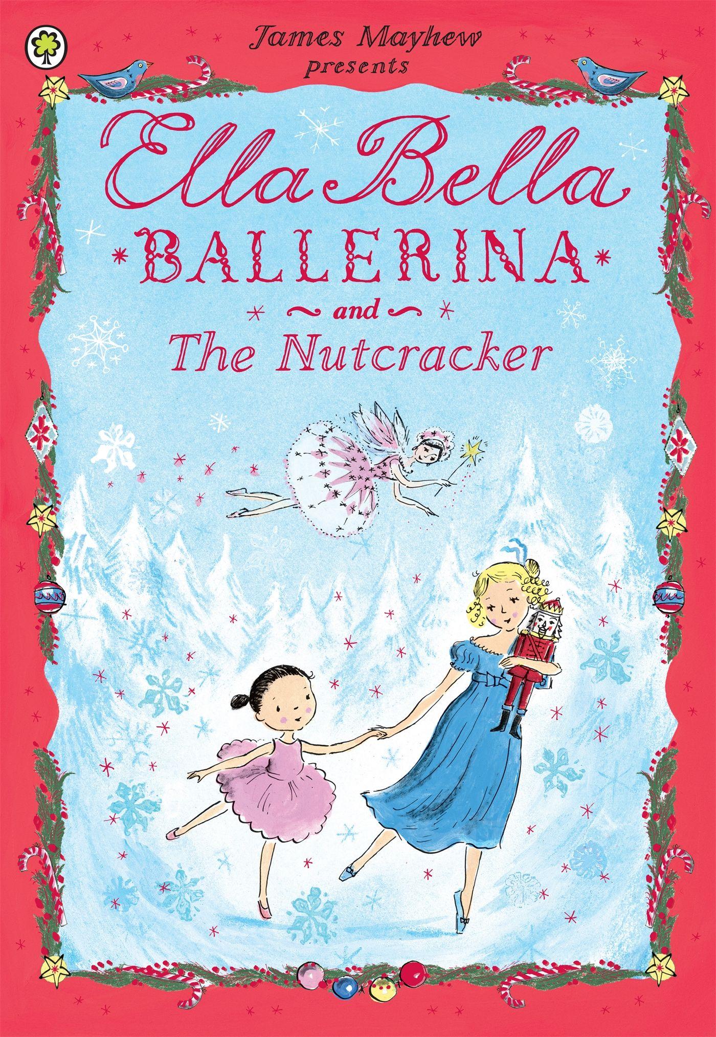 Vorderes Coverbild Ella Bella Ballerina and the Nutcracker