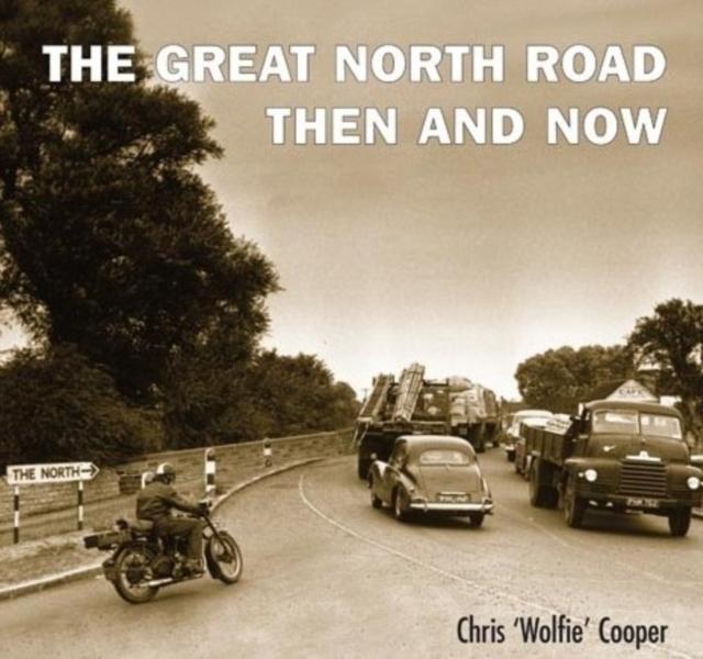 Vorderes Coverbild Great North Road:Then and Now
