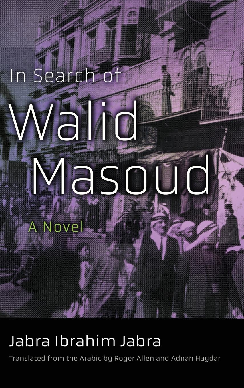 Vorderes Coverbild In Search of Walid Masoud