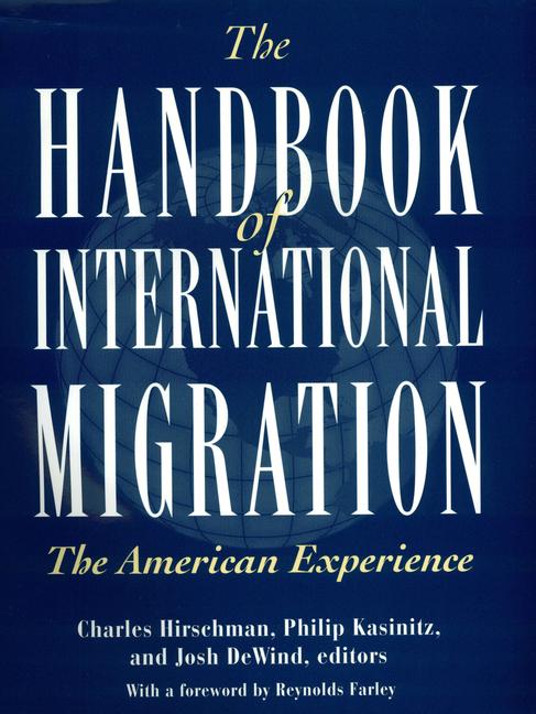 Vorderes Coverbild The Handbook of International Migration: The American Experience