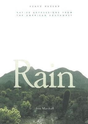 Vorderes Coverbild Rain: Native Expressions from the American Southwest: Native Expressions from the American Southwest
