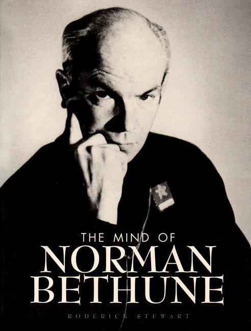 Vorderes Coverbild The Mind of Norman Bethune