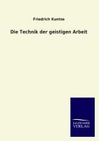 Vorderes Coverbild Die Technik der geistigen Arbeit